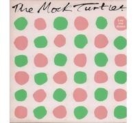 The Mock Turtles - Lay Me Down