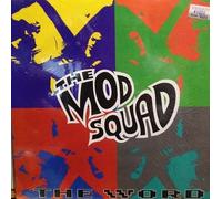 THE MOD SQUAD / THE WORD