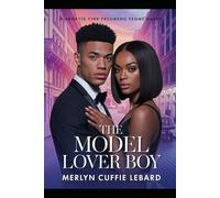 THE MODEL LOVER BOY -BOOK 6-OF -6: TRIP TO MILAN