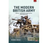 The Modern British Army: The Path to Future Soldier, 2010s and Beyond: 44