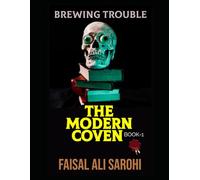 The Modern Coven - Book 1: When Magic Meets Manhattan