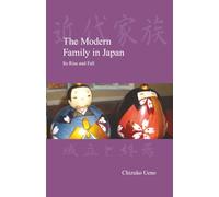 Chizuko Ueno The Modern Family in Japan (Tascabile) Japanese Society Series
