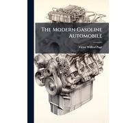 The Modern Gasoline Automobile