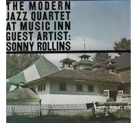The Modern Jazz Quartet - At Music Inn, Guest Artist Sonny Rollins