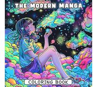 The Modern Manga Coloring Book: Bold Lines, Cool Characters & Stylish Anime Vibes