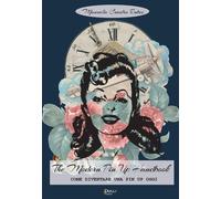 The modern pin up. Come diventare una pin up oggi - 2020 - Dielle