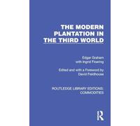 The Modern Plantation in the Third World