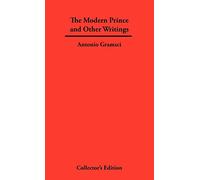 Antonio Gramsci The Modern Prince and Other Writings (Copertina rigida)