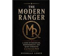 The Modern Ranger