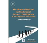 The Modern State and the Challenges of Women's: Development in the Kingdom of Saudi Arabia