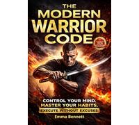 THE MODERN WARRIOR CODE