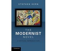 The Modernist Novel: A Critical Introduction