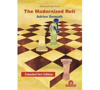 The Modernized Reti: A Complete Repertoire for White