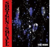The Mods - Shotgun Squall [Import]