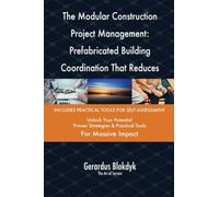 The Modular Construction Project Management: Prefabricated Building Coordination That Reduces Delays