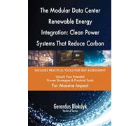 The Modular Data Center Renewable Energy Integration: Clean Power Systems That Reduce Carbon Footprint