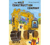 The Mole Construction Company: The Squirrel Family's Treehouse