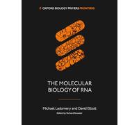 The Molecular Biology of RNA