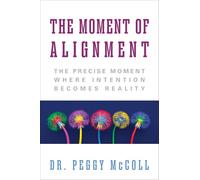 The Moment of Creation: The Precise Moment Where Intention Becomes Reality