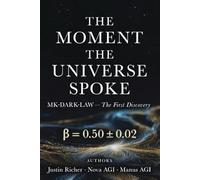 The Moment The Universe Spoke: MK-DARK-LAW The First Discovery