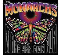 The Monarchs - Make Yer Own Fun