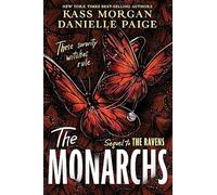 The monarchs: the second instalment of the spellbindingly witchy ya fantas...