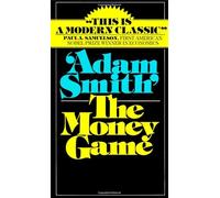 Adam Smith The Money Game (Tascabile)