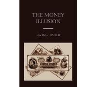 The Money Illusion