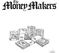 The Money Makers