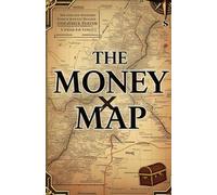 The Money Map: A Survival Guide