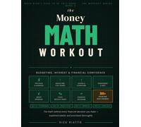 The Money Math Workout: Budgeting, Interest & Financial Confidence