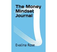 The Money Mindset Journal