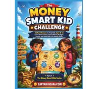 THE MONEY SMART KID CHALLENGE: 1