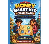 THE MONEY SMART KID CHALLENGE
