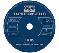 The Mongo Santamaria Orchestra Yeh-Yeh (Vinyl LP) 7" Single