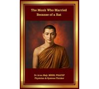 The Monk Who Married Because of a Rat: Know Life Through Simplest Math