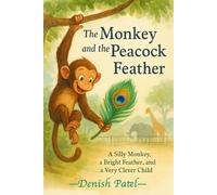 The Monkey and the Peacock Feather