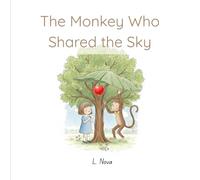The Monkey Who Shared the Sky: Big Leaves, Tiny Biscuits, and the Bravest Kind of Friendship