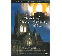 The Monks of Mount Melleray Abbey - The Way of Silence