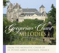 The Monks of the Abbey St. Peter, Solesm Gregorian Chant: Melodies - Volume (CD)