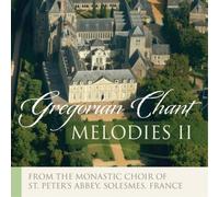 The Monks of the Abbey St. Peter, Solesm Gregorian Chant: Melodies - Volume (CD)