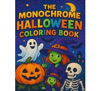 The Monochrome Halloween Coloring Book