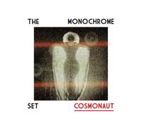 The Monochrome Set Cosmonaut (Vinyl LP) 12" Album with CD