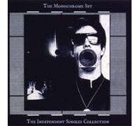 The Monochrome Set The Independent Singles Collection (CD) Album