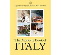 The Monocle Book of Italy (Copertina rigida)