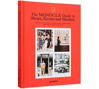 The Monocle Guide to Shops, Kiosks and Markets (Copertina rigida)
