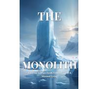 The Monolith of Focus: A Cold Discipline Journal for Strategic Thinking, Execution, and Mental Clarity: Silence the world. Execute your plan. Build without compromise.