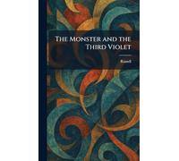 The Monster and the Third Violet
