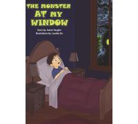 The Monster at my Window: When Shadows Stretch and Monsters Play