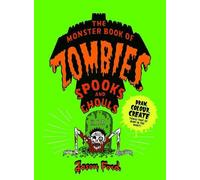 The Monster Book of Zombies, Spooks and Ghouls (Tascabile)